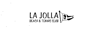LA JOLLA BEACH & TENNIS CLUB