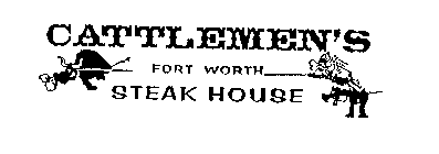 CATTLEMEN'S FORT WORTH STEAK HOUSE