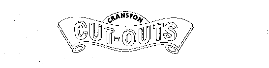 CRANSTON CUT-OUTS