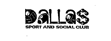 DALLAS SPORT AND SOCIAL CLUB