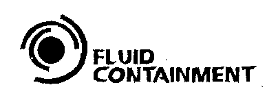 FLUID CONTAINMENT