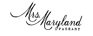 MRS. MARYLAND PAGEANT