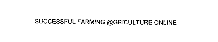 SUCCESSFUL FARMING @GRICULTURE ONLINE
