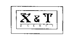 X & T ZEESHI