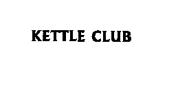 KETTLE CLUB