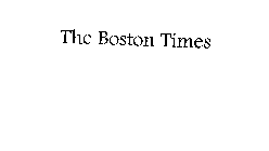 THE BOSTON TIMES