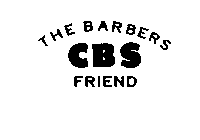 THE BARBERS CBS FRIEND