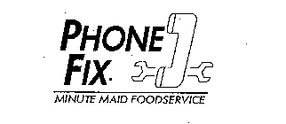 PHONE FIX MINUTE MAID FOODSERVICE
