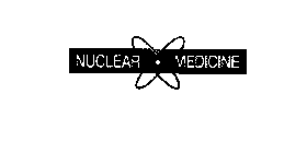 NUCLEAR MEDICINE