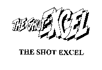 THE SHOT EXCEL