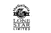 THE GALLERIA LONE STAR LIMITED