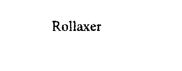 ROLLAXER