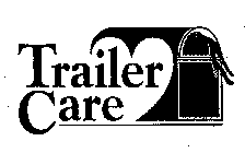 TRAILER CARE