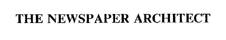 THE NEWSPAPER ARCHITECT