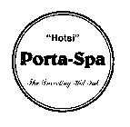 HOTSI PORTA SPA THE TRAVELING HOT TUB
