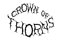 CROWN OF THORNS