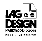 LAG DESIGN HARDWOOD DOORS INDUSTRIAL MILLWORK CORP.