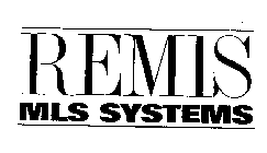 REMIS MILS SYSTEMS