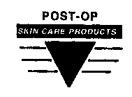 POST-OP SKIN CARE PRODUCTS