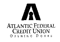 ATLANTIC FEDERAL CREDIT UNION OPENING DOORS