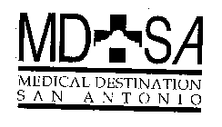 MD + SA MEDICAL DESTINATION SAN ANTONIO
