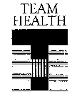 TEAM HEALTH TH