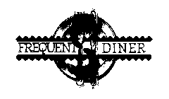 FREQUENT DINER