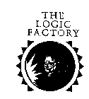 THE LOGIC FACTORY