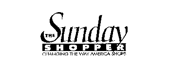 THE SUNDAY SHOPPER CHANGING THE WAY AMERICA SHOPS