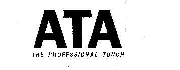 ATA THE PROFESSIONAL TOUCH