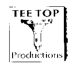 TEE TOP PRODUCTIONS