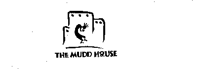 THE MUDD HOUSE