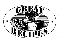 GREAT RECIPES