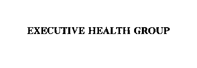 EXECUTIVE HEALTH GROUP