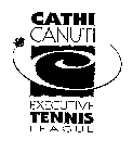 CATHI CANUTI EXECUTIVE TENNIS LEAGUE
