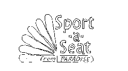 SPORT-A-SEAT FROM PARADISE