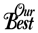 OUR BEST