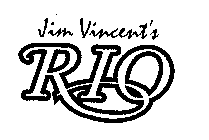 JIM VINCENT'S RIO