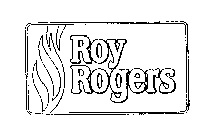 ROY ROGERS