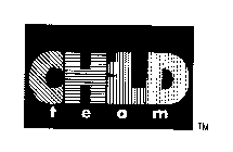 CHILD TEAM