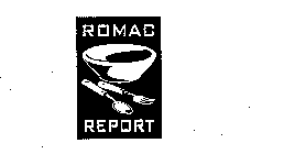 ROMAC REPORT
