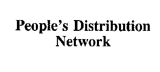 PEOPLE'S DISTRIBUTION NETWORK