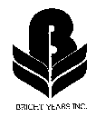 B BRIGHT YEARS INC. RED GREEN