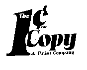 THE 1 CENT COPY & PRINT COMPANY