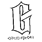 G GRIDIRON