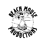 BEACH MOUSE PRODUCTIONS