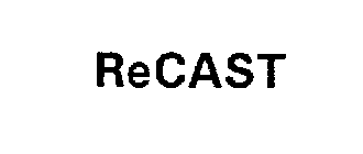 RECAST