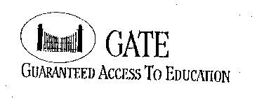 GATE GUARANTEED ACCESS TO EDUCATION