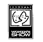 ANNUAL WOMEN'S SHOW