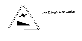 THE TRIANGLE JUMP STATION